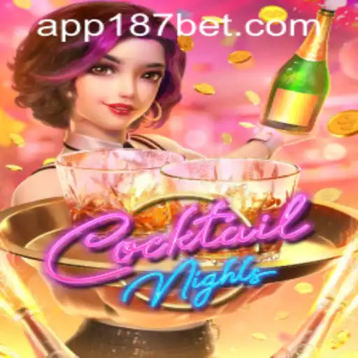 CocktailNights Game Review and 187bet PH Login Insight