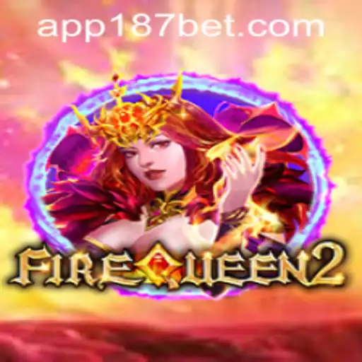 Explore the Thrilling World of FireQueen2 with 187bet PH Login