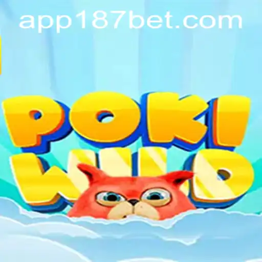 Explore the Adventure of PokiWild and 187bet PH Login